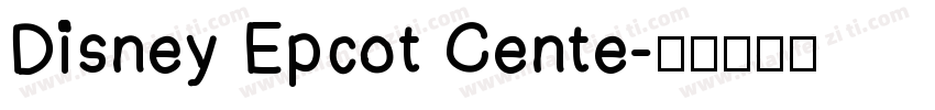 Disney Epcot Cente字体转换